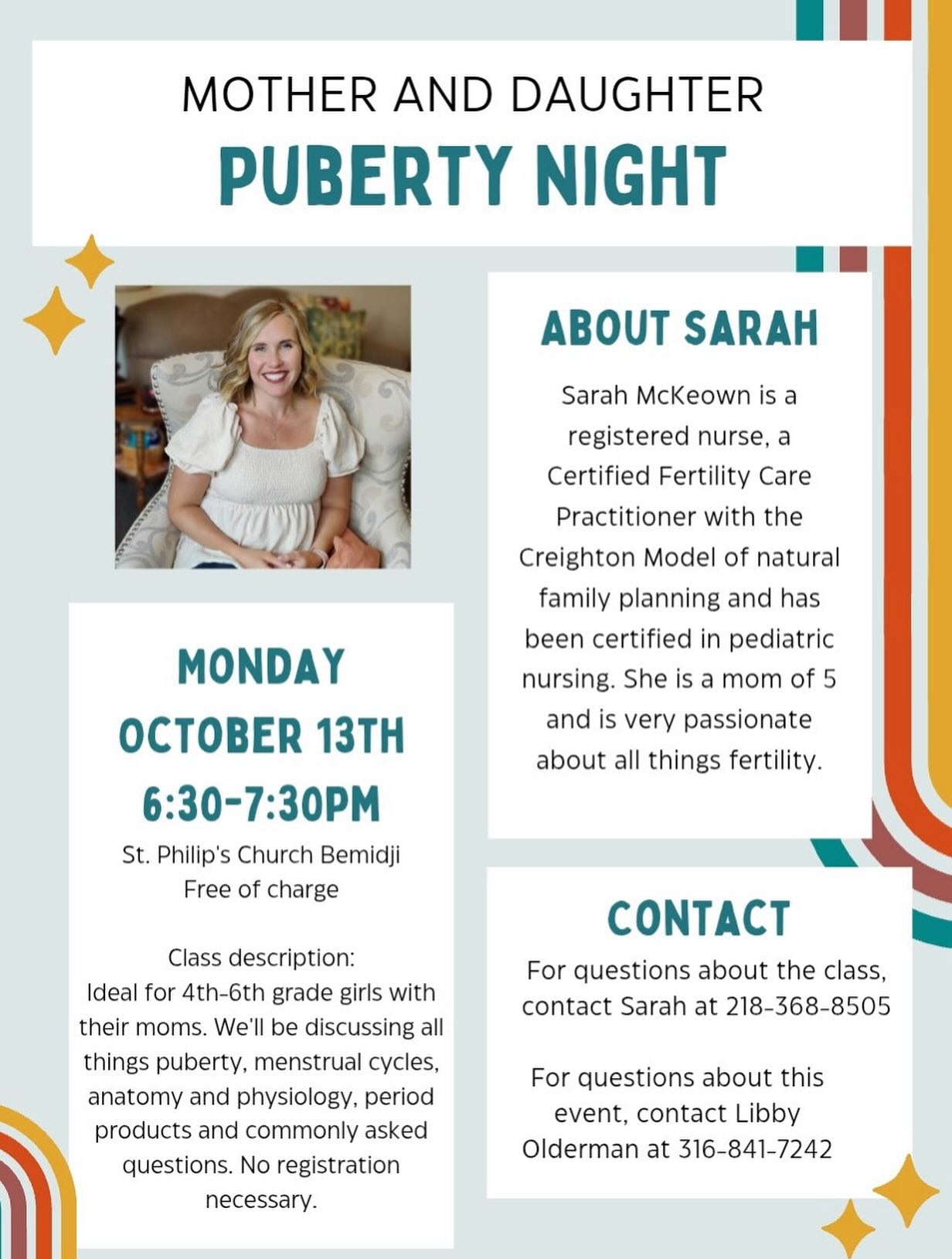 Puberty Talk Night for 4th-6th Grade Girls & Moms
🌸Join us for an empowering evening with Sarah McKeown, a Registered Nurse, Creighton Model FertilityCare Practitioner, Certified Pediatric Nurse, and mother of five! This Puberty Talk Night is designed for 4th-6th grade girls and their moms to learn about puberty, menstrual cycles, and anatomy & physiology in a safe, supportive space.💬Why it matters: Puberty can feel overwhelming, but open conversations make all the difference. This event will equip girls with knowledge and confidence while fostering healthy family discussions that reduce anxiety and empower young girls for their journey ahead.📆When: October 13. 6:30-7:30
📍Where: St. Philip’s Church, Bemidji, MN
✅No preregistration needed-just come ready to learn and connect!Let’s prepare our girls to embrace growing up with confidence and support!#PubertyTalk #GirlPower #FamilyConversations #HealthyFamily
#HealthyGrowingUp #Bemidjimn